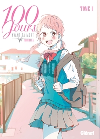 Image de 100 jours avant ta mort - Tome 01