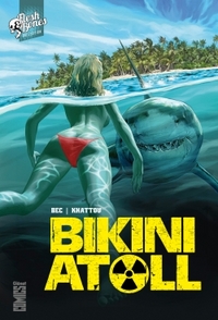 Image de Bikini Atoll - Tome 01