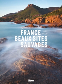 Image de La France des plus beaux sites sauvages