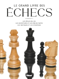 Picture of Le Grand Livre des Échecs 2e ED