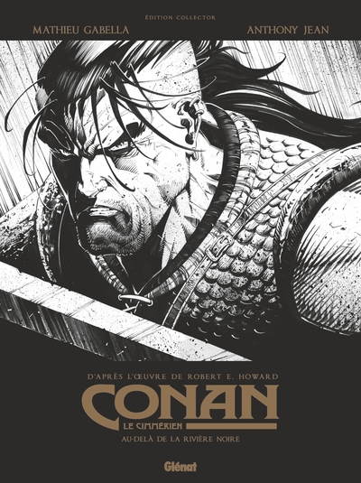 Image de Conan le Cimmérien - Au-delà de la rivière noire N&B