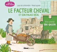 Image de Le facteur Cheval et son palais idéal
