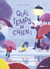 Image de Quel temps de chien !