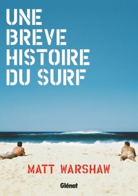 Picture of Une brève histoire du surf