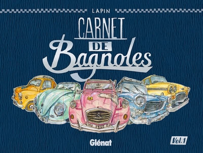 Image de Carnet de Bagnoles - Tome 01