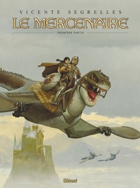 Picture of Le Mercenaire - Intégrale Tome 01