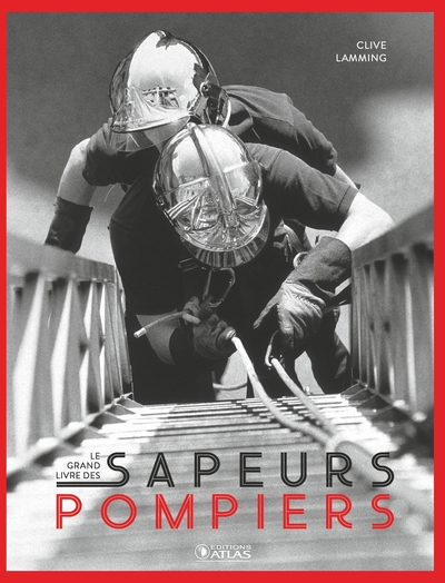 Image de Le Grand Livre des sapeurs pompiers