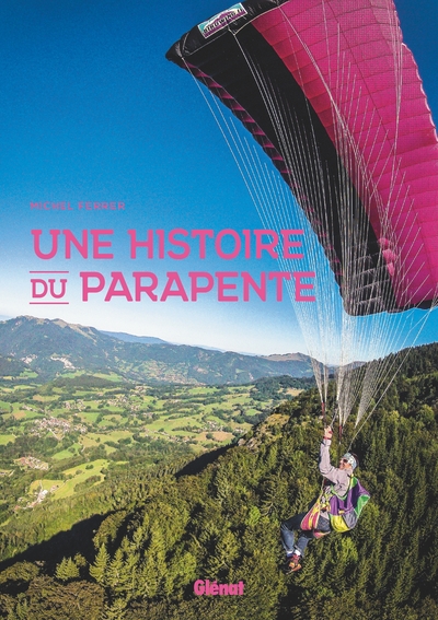 Image de Une histoire du parapente