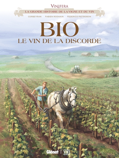 Image de Vinifera - Bio, le vin de la discorde
