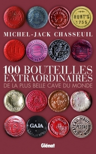Picture of 100 bouteilles extraordinaires