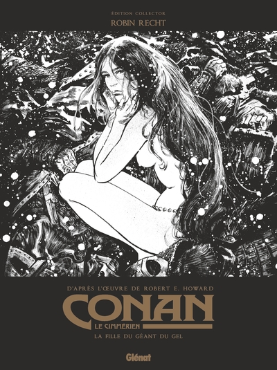 Image de Conan le Cimmérien - La Fille du géant du gel N&B