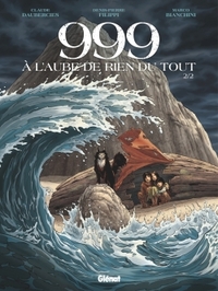 Image de 999, A l'aube de rien du tout - Tome 02