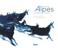 Picture of Alpes - Calligraphies sauvages
