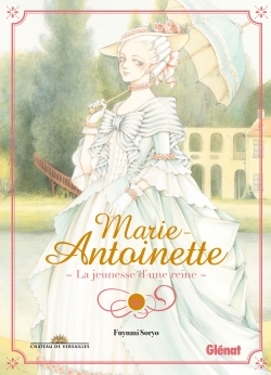 Image de Marie-Antoinette, la jeunesse d'une reine