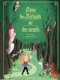 Image de Même les méchants ont des secrets