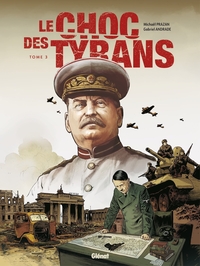Image de Le Choc des tyrans - Tome 03