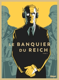Image de Le Banquier du Reich - Tome 02