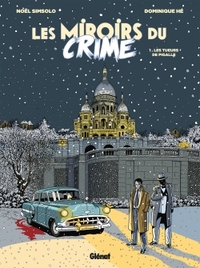 Image de Les Miroirs du Crime - Tome 01