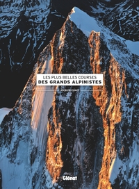 Image de Les plus belles courses des grands alpinistes