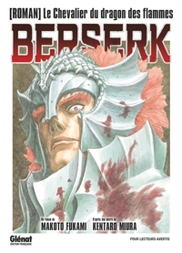 Image de Berserk - Le chevalier du dragon des flammes