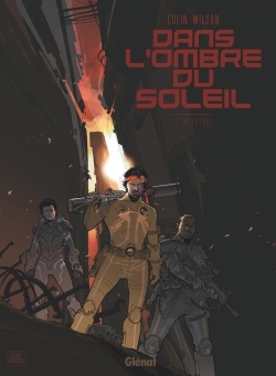 Image de Dans l'ombre du soleil - Edition intégrale