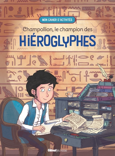 Image de Champollion, le champion des hiéroglyphes