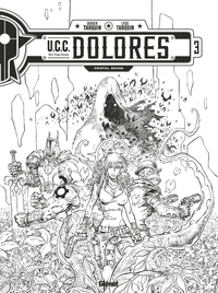 Image de UCC Dolores - Tome 03 - N&B