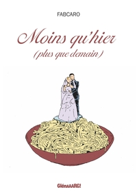 Image de Moins qu'hier, plus que demain