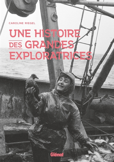 Picture of Une histoire des grandes exploratrices