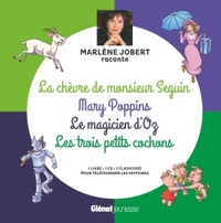 Image de Marlène Jobert raconte La chèvre de M. Seguin, Mary Poppins, Magicien d'Oz, Les trois petits cochons