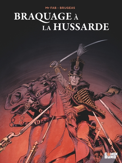 Image de Braquage à la Hussarde