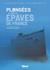 Picture of Plongées sur les épaves de France