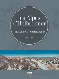 Picture of Les Alpes d'Helbronner, mesures et démesure