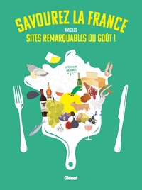 Picture of Savourez la France avec les Sites remarquables du goût !