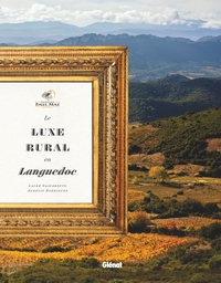 Picture of Domaines Paul Mas - Le luxe rural en Languedoc