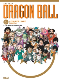 Image de Dragon Ball - Le super livre - Tome 04