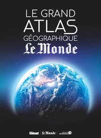 Image de Le Grand atlas géographique du monde (5e ed)