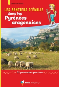 Image de Les Sentiers d'Emilie dans les Pyrénées aragonaises (2e ed)