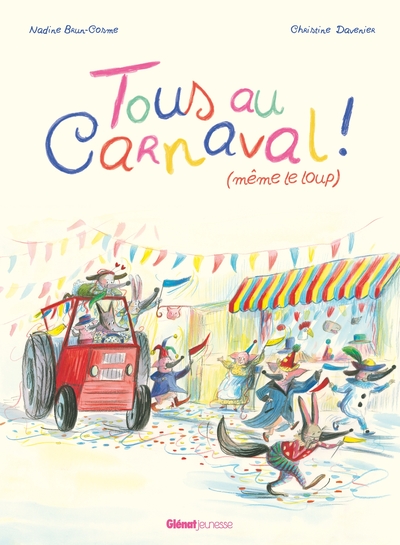 Picture of Tous au carnaval ! (même le loup)