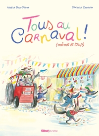 Picture of Tous au carnaval ! (même le loup)