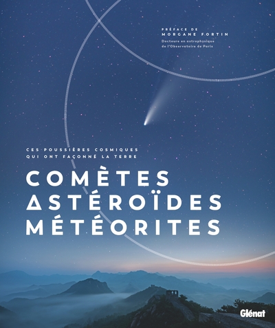 Picture of Comètes, Astéroïdes et Météorites
