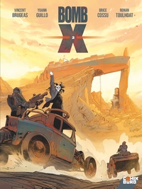 Image de Bomb X - Tome 02