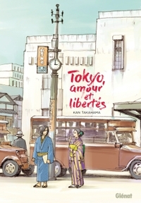 Image de Tokyo, amour et libertés