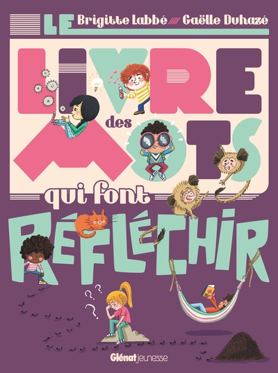 Picture of Le Livre des mots qui font réfléchir