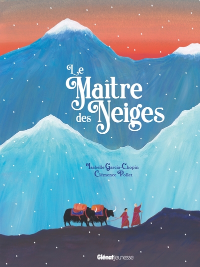 Picture of Le Maître des neiges
