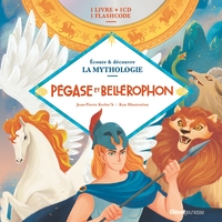 Image de Livre CD La Mythologie - Pégase et Bellérophon