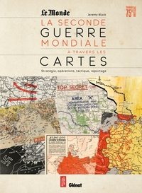 Image de La Seconde guerre mondiale à travers les cartes
