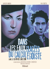 Picture of Dans les eaux glacées du calcul égoiste - Tome 02