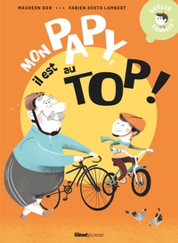 Picture of Mon papy, il est au top !