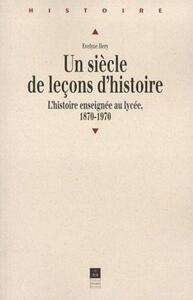Picture of Un siècle de leçons d'histoire